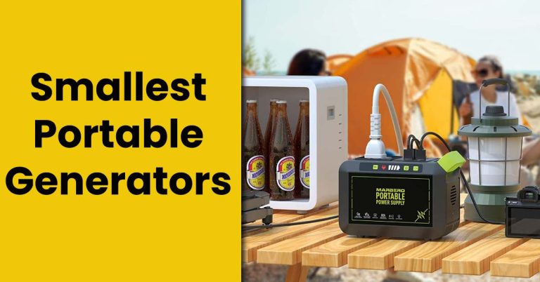 Smallest Portable Generators