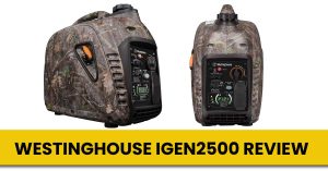 Westinghouse iGen2500 Review – Silent  Inverter Generator