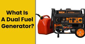 What Is A Dual Fuel Generator? – Advantages & Disadvantages