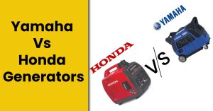 Yamaha vs. Honda Generators 2024 – Which One Is The Best?