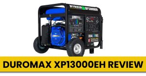 Duromax XP13000EH Review – Best Dual Fuel Backup Generator