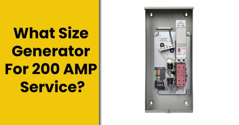 What Size Generator For 200 AMP Service